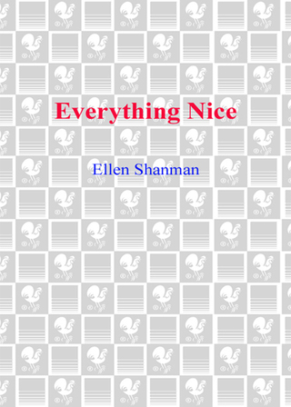 Everything Nice