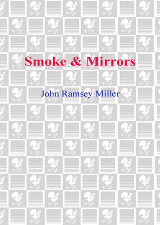 Smoke & Mirrors