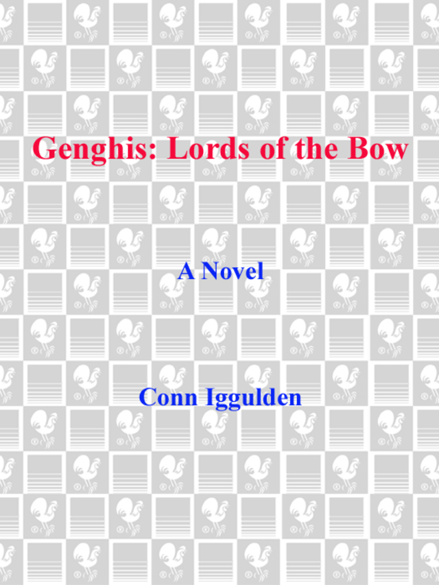 Genghis: Lords of the Bow