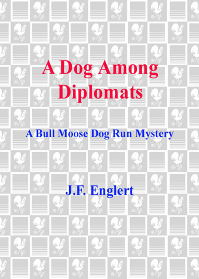A Dog Among Diplomats