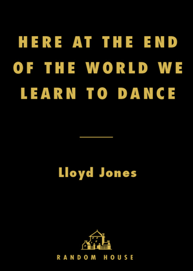 Here at the End of the World We Learn to Dance