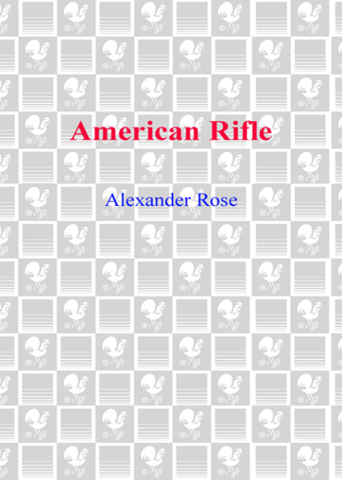 Cover image for book American Rifle