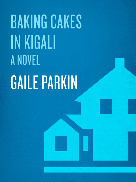 Cover image for book Baking Cakes in Kigali