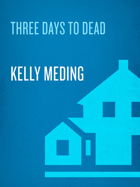 Cover image for book Three Days to Dead