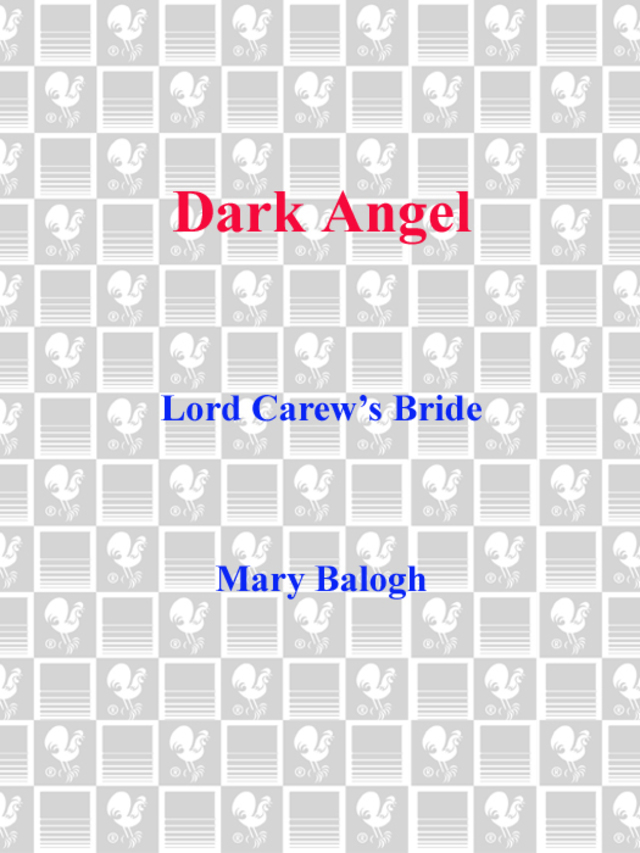 Dark Angel/Lord Carew's Bride