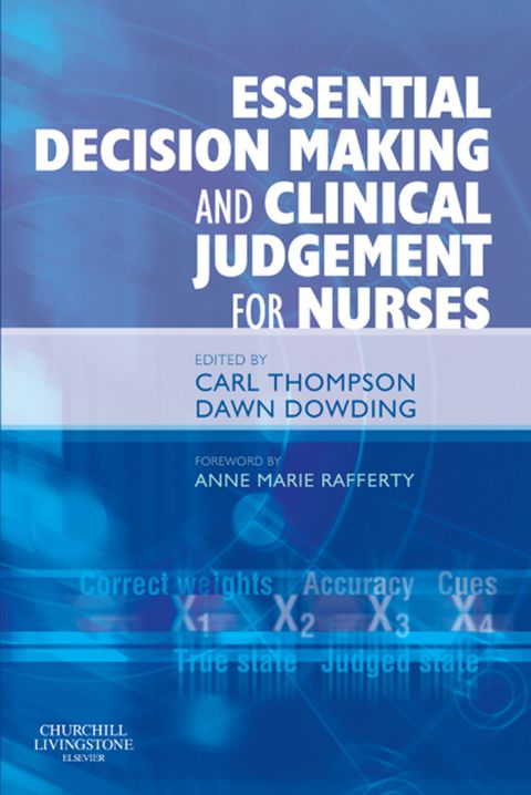 Cover image for book Essential Decision Making and Clinical Judgement for Nurses