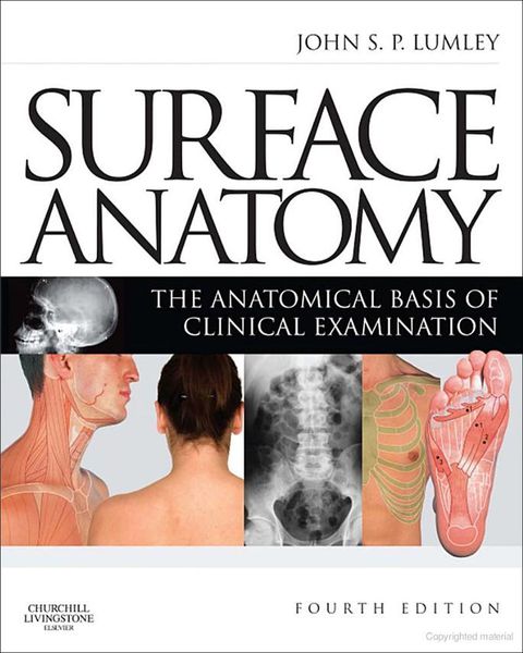 Cover image for book Surface Anatomy: The Anatomical Basis of Clinical Examination