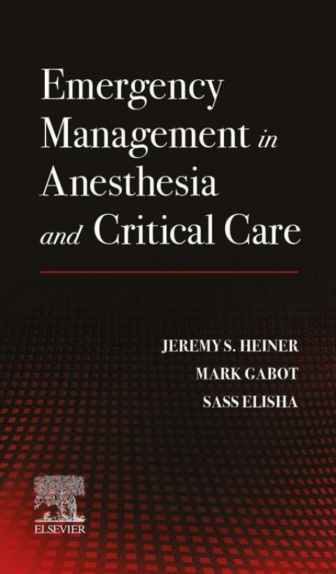 Cover image for book Emergency Management in Anesthesia and Critical Care