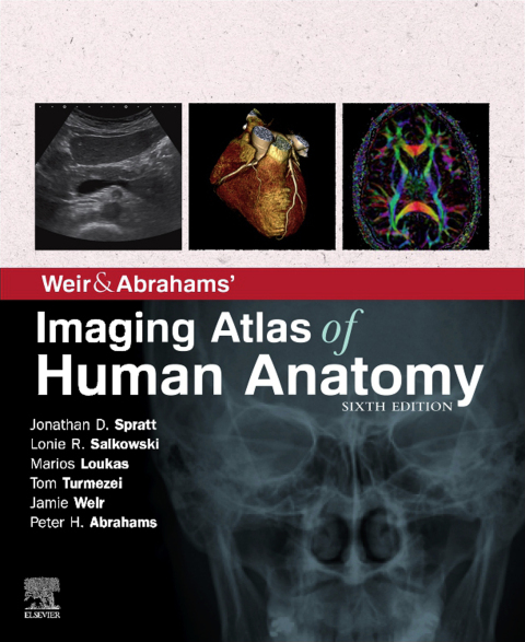 Weir \u0026 Abrahams' Imaging Atlas of Human Anatomy 