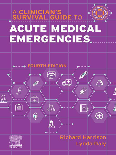 Cover image for book A Clinician's Survival Guide to Acute Medical Emergencies