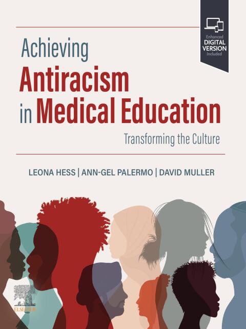Achieving Anti-Racism in Medical Education 