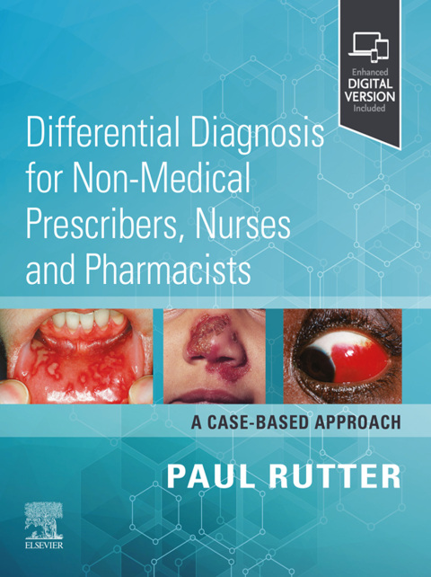 Cover image for book Differential Diagnosis for Non-medical Prescribers, Nurses and Pharmacists: A Case-Based Approach
