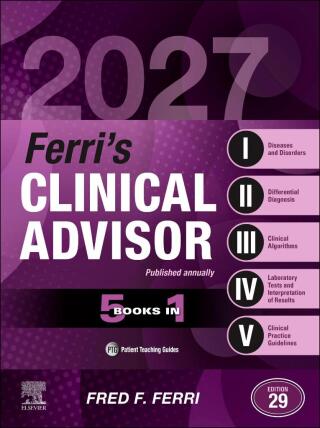 Ferri's Clinical Advisor 2027