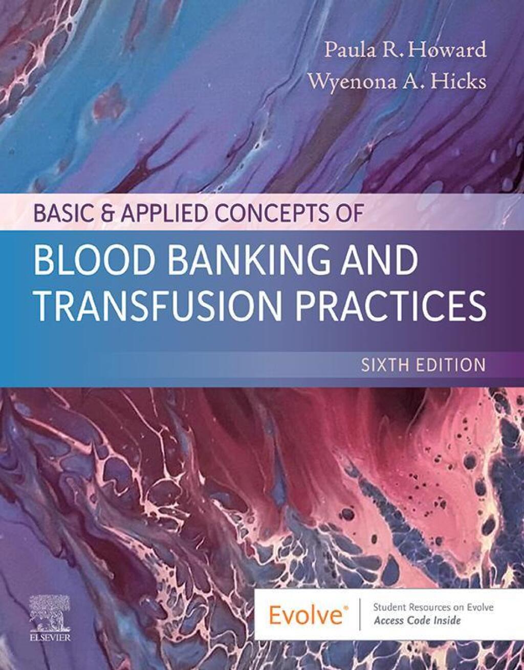 Reflowable Basic & Applied Concepts of Blood Banking and Transfusion Practices - Elsevier eBook on VitalSource; $111.24