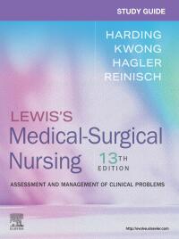 Study Guide for Lewis’s Medical-Surgical Nursing