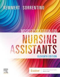 Mosby's Textbook for Nursing Assistants