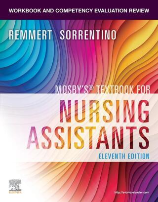 Workbook and Competency Evaluation Review for Mosby's Textbook for Nursing Assistants