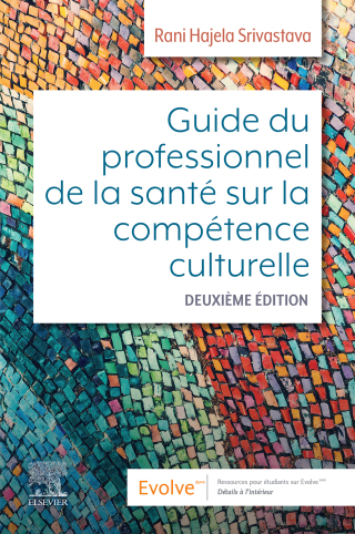 Guide du professionnel de la santé sur la compétence culturelle