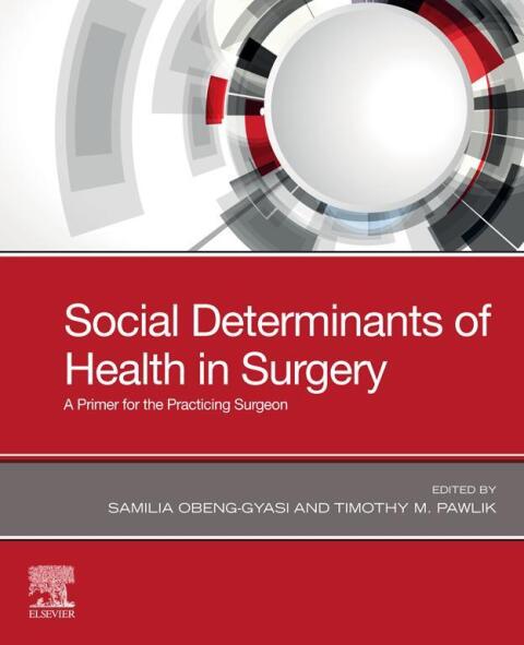 Social Determinants of Health in Surgery 