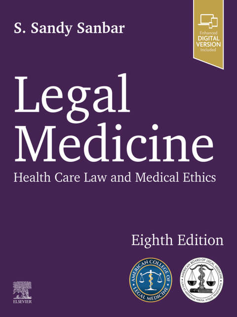 Legal Medicine: Health Care Law and Medical Ethics 