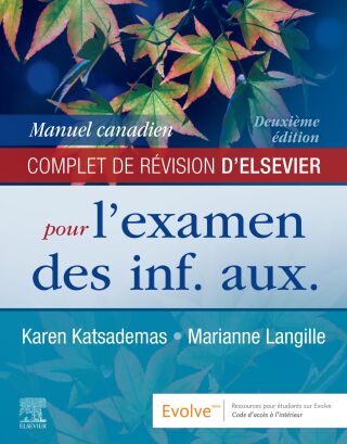 Manuel canadien complet de révision d’Elsevier pour l’examen des inf. aux.