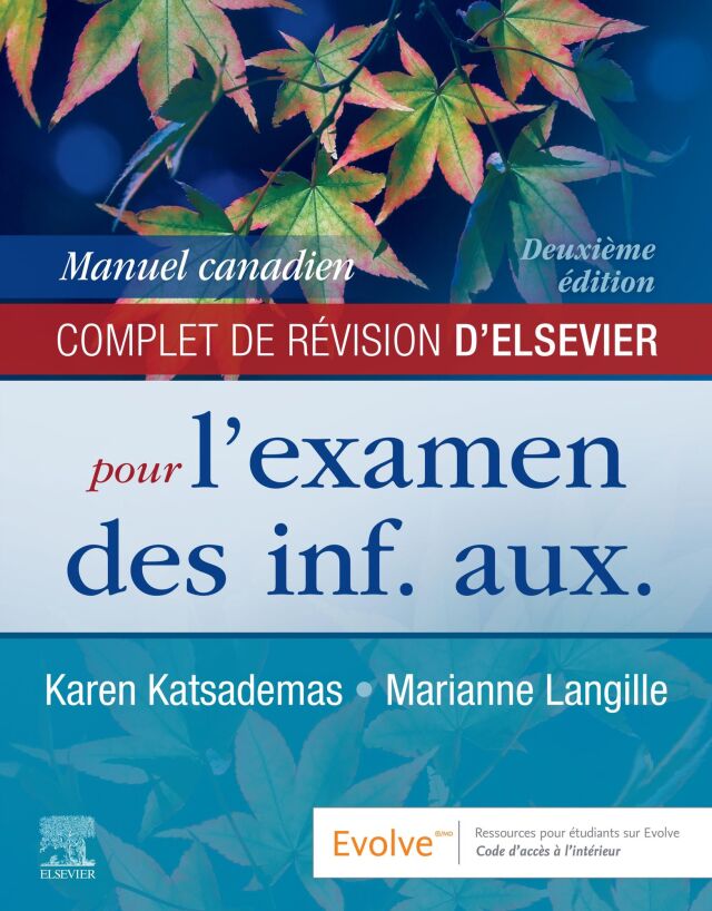Manuel canadien complet de révision d’Elsevier pour l’examen des inf. aux.
