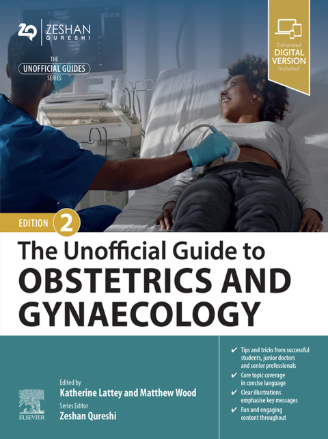 The Unofficial Guide to Obstetrics and Gynaecology 