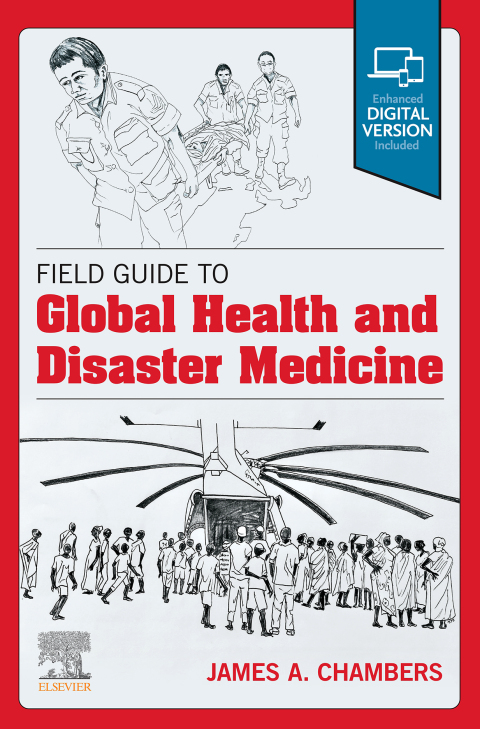 Cover image for book Field Guide to Global Health & Disaster Medicine