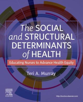 The Social and Structural Determinants of Health