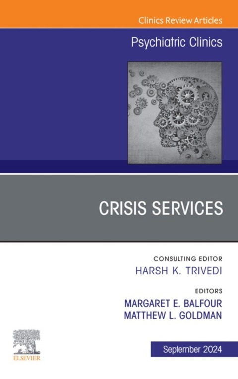 Cover image for book Crisis Services, An Issue of Psychiatric Clinics of North America