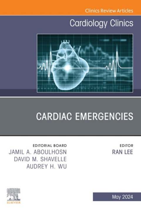 Cover image for book Cardiac Emergencies, An Issue of Cardiology Clinics