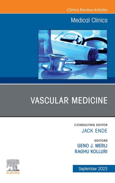 Cover image for book Vascular Medicine, An Issue of Medical Clinics of North America