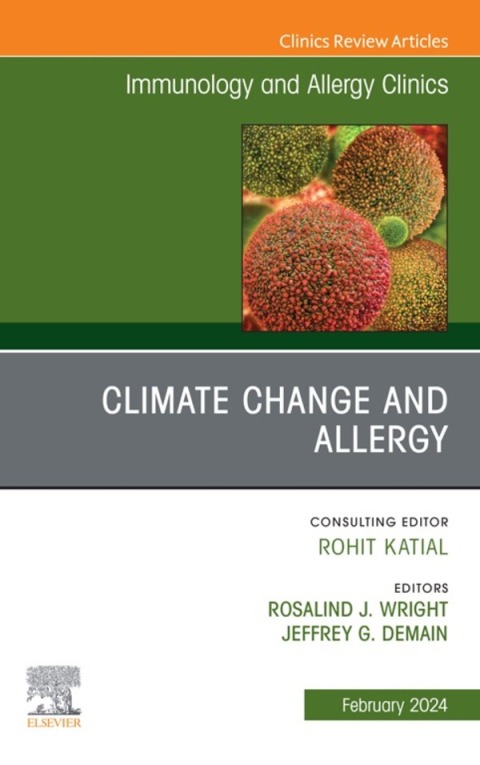 Cover image for book Climate Change and Allergy, An Issue of Immunology and Allergy Clinics of North America