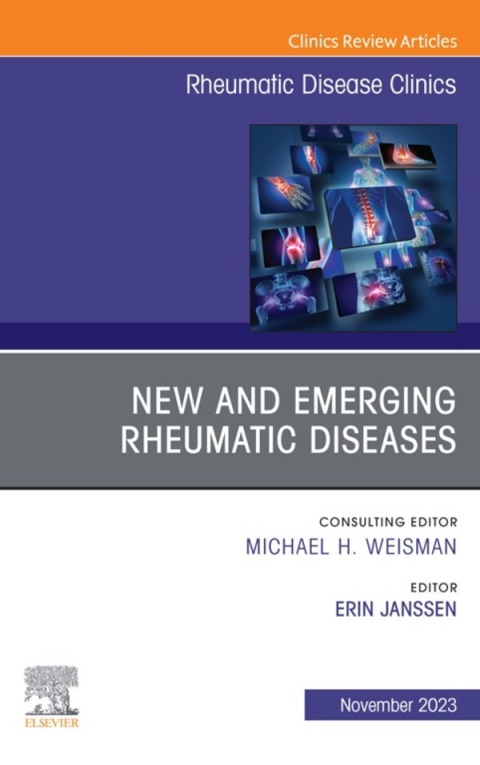 Cover image for book New and Emerging Rheumatic Diseases, An Issue of Rheumatic Disease Clinics of North America