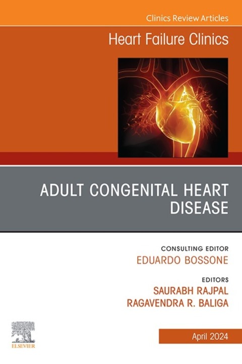 Cover image for book Adult congenital heart disease, An Issue of Heart Failure Clinics