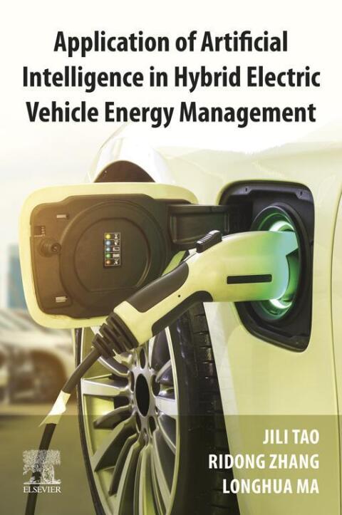 Cover image for book Application of Artificial Intelligence in Hybrid Electric Vehicle Energy Management