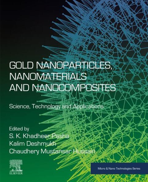 Cover image for book Gold Nanoparticles, Nanomaterials and Nanocomposites