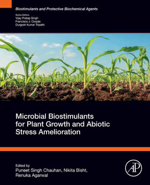 Cover image for book Microbial Biostimulants for Plant Growth and Abiotic Stress Amelioration