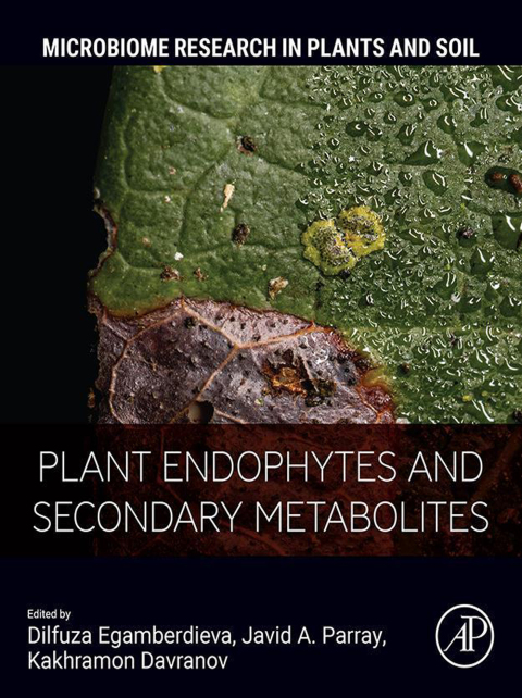 Plant Endophytes and Secondary Metabolites 