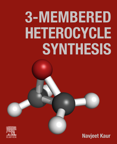 Cover image for book 3-Membered Heterocycle Synthesis
