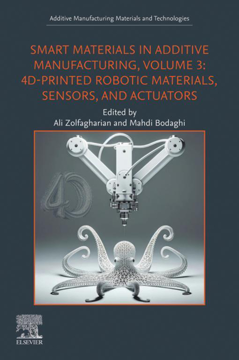Cover image for book Smart Materials in Additive Manufacturing, Volume 3