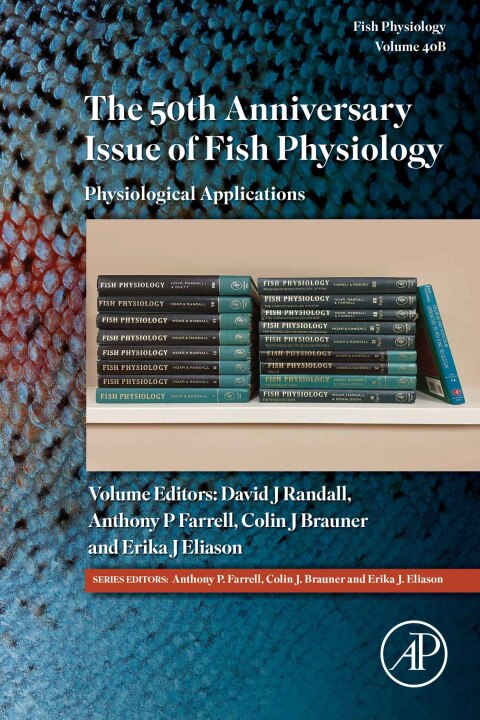 The 50th Anniversary Issue of Fish Physiology 