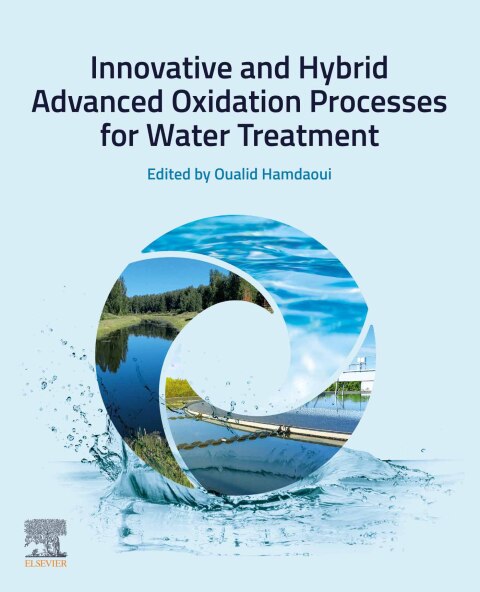Cover image for book Innovative and Hybrid Advanced Oxidation Processes for Water Treatment
