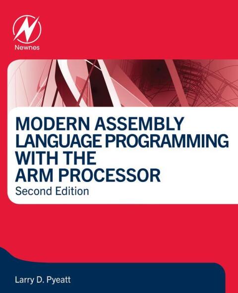 Cover image for book Modern Assembly Language Programming with the ARM Processor