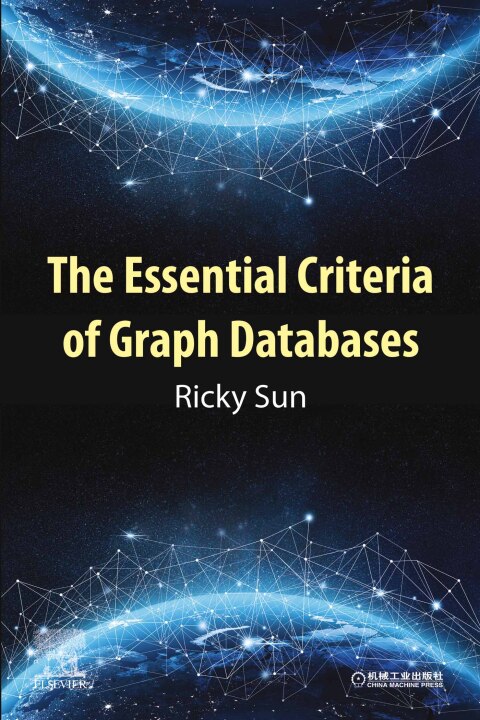 Cover image for book The Essential Criteria of Graph Databases