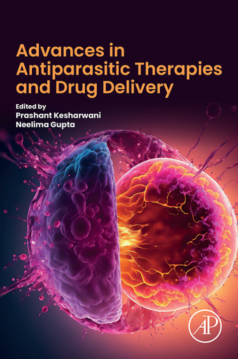 Cover image for book Advances in Antiparasitic Therapies and Drug Delivery