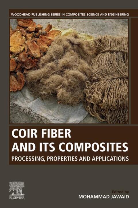 Cover image for book Coir Fiber and its Composites