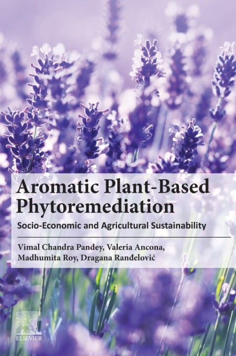 Cover image for book Aromatic Plant-Based Phytoremediation