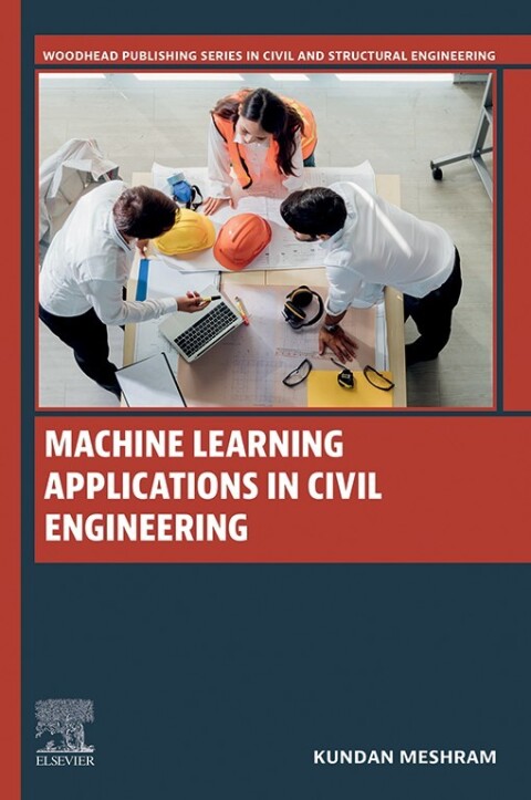 Cover image for book Machine Learning Applications in Civil Engineering