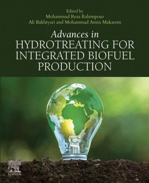 Cover image for book Advances in Hydrotreating for Integrated Biofuel Production